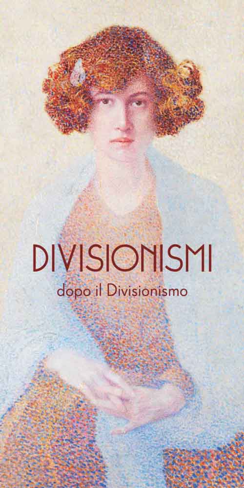 2016 - Divisionismi dopo il divisionismo